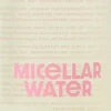 Micellar Water