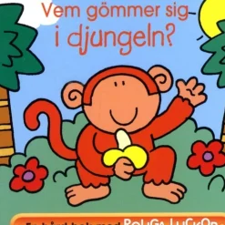 Vem Gömmer Sig i Djungeln