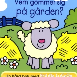 Vem Gömmer Sig På Gården